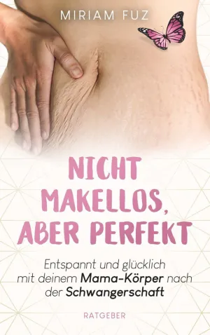 NICHT MAKELLOS, ABER PERFEKT