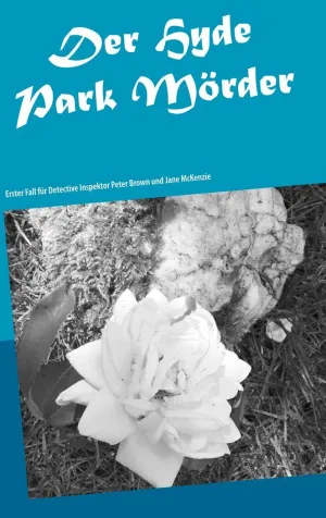 DER HYDEPARK MÖRDER