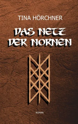 DAS NETZ DER NORNEN