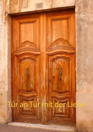 TÜR AN TÜR MIT DER LIEBE