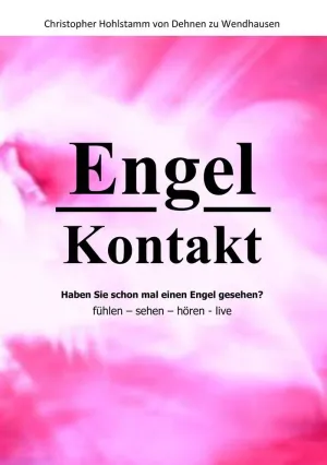 ENGEL KONTAKT - HABEN SIE SCHON MAL EINEN ENGEL GESEHEN