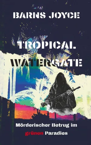 TROPICAL WATERGATE