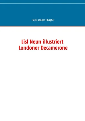 LISL NEUN ILLUSTRIERT LONDONER DECAMERONE