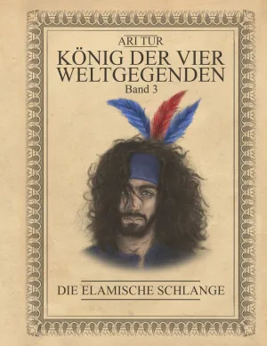 König Der Vier Weltgegenden - Band 3