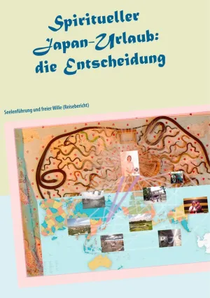 SPIRITUELLER JAPAN-URLAUB: DIE ENTSCHEIDUNG