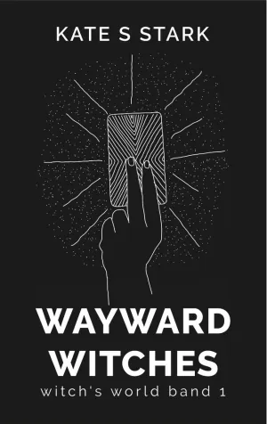 WAYWARD WITCHES