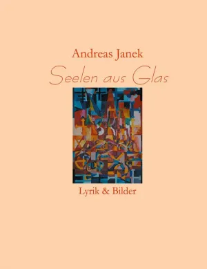 SEELEN AUS GLAS