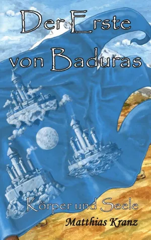 DER ERSTE VON BADURAS