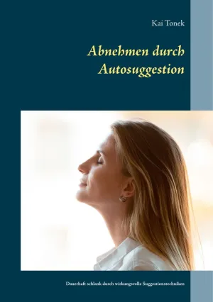 ABNEHMEN DURCH AUTOSUGGESTION