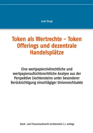 Token Als Wertrechte Und Token Offerings Und Dezentrale Handelsplätze