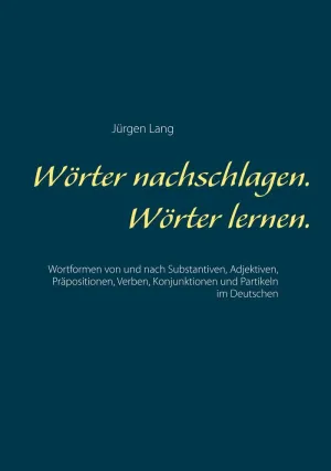Wörter Nachschlagen. Wörter Lernen.
