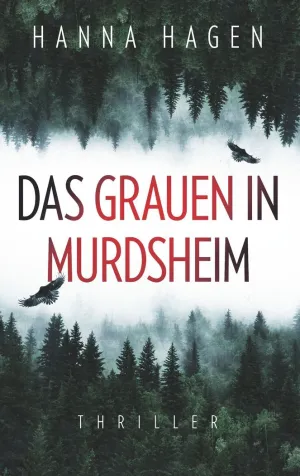 DAS GRAUEN IN MURDSHEIM