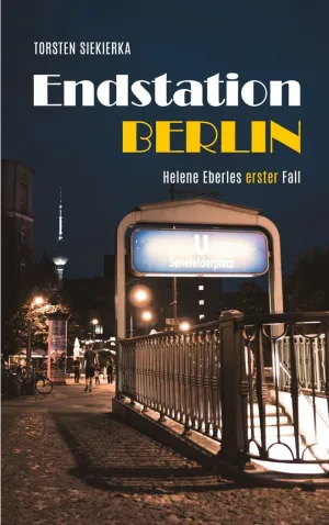 ENDSTATION BERLIN