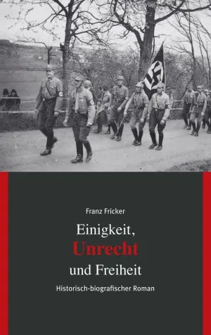 Einigkeit, Unrecht Und Freiheit