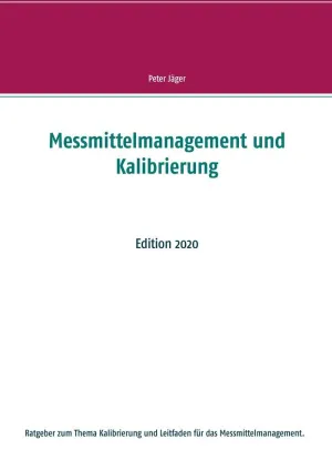 MESSMITTELMANAGEMENT UND KALIBRIERUNG
