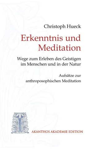 ERKENNTNIS UND MEDITATION