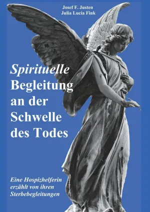 SPIRITUELLE BEGLEITUNG AN DER SCHWELLE DES TODES
