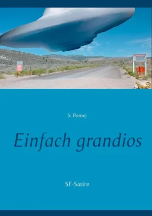 EINFACH GRANDIOS