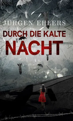 DURCH DIE KALTE NACHT