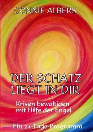 DER SCHATZ LIEGT IN DIR