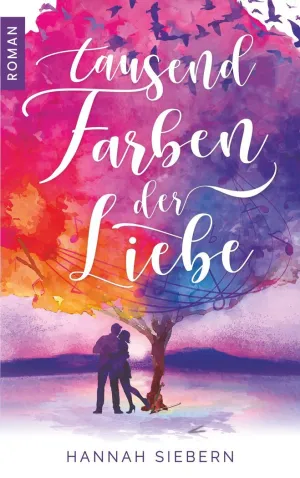 TAUSEND FARBEN DER LIEBE