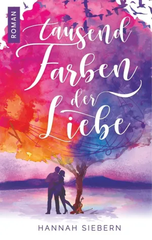 TAUSEND FARBEN DER LIEBE