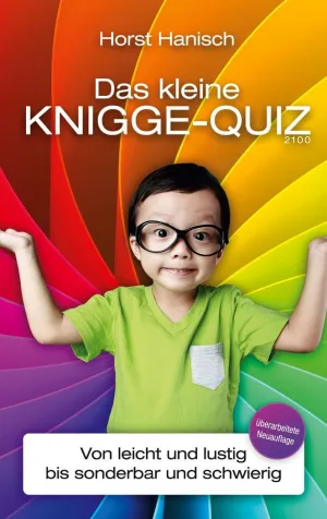DAS KLEINE KNIGGE-QUIZ 2100