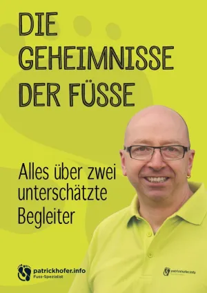 DIE GEHEIMNISSE DER FÜSSE