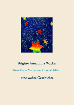 Wenn Kleine Sterne Vom Himmel Fallen...