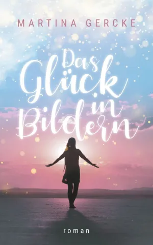 DAS GLÜCK IN BILDERN