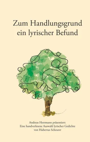 ZUM HANDLUNGSGRUND EIN LYRISCHER BEFUND