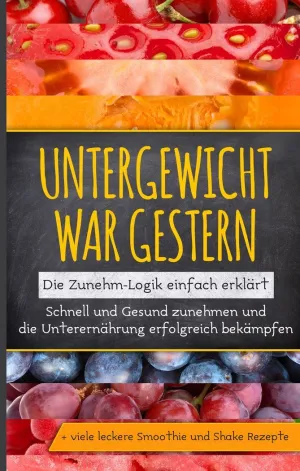 UNTERGEWICHT WAR GESTERN: DIE ZUNEHM-LOGIK EINFACH ERKLÄRT