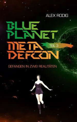 BLUE PLANET META DEFCON  TEIL 3
