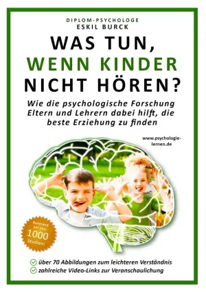 WAS TUN, WENN KINDER NICHT HÖREN?