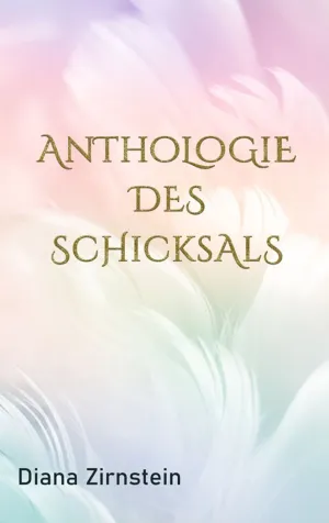 ANTHOLOGIE DES SCHICKSALS