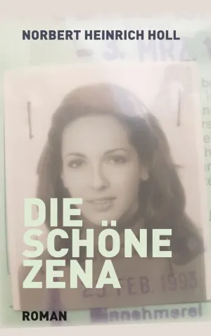 DIE SCHÖNE ZENA
