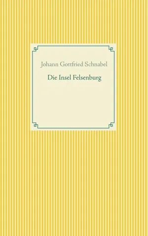 Die Insel Felsenburg
