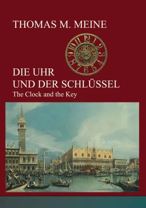 DIE UHR UND DER SCHLÜSSEL