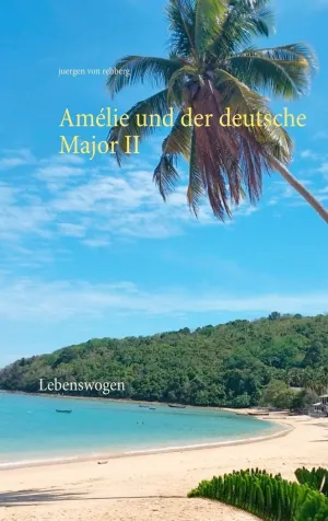 AMÉLIE UND DER DEUTSCHE MAJOR II