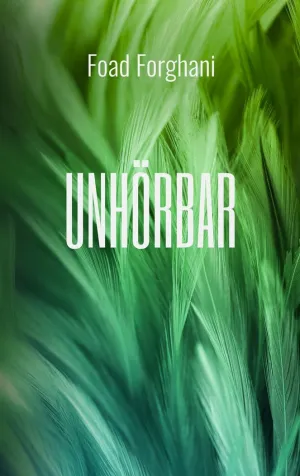 UNHÖRBAR