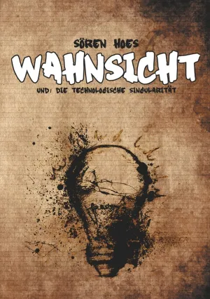 WAHNSICHT