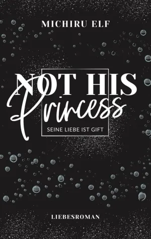 NOT HIS PRINCESS