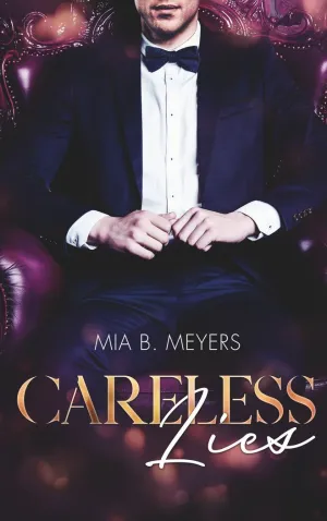 CARELESS LIES
