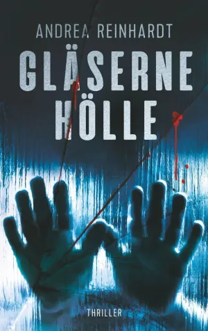 GLÄSERNE HÖLLE