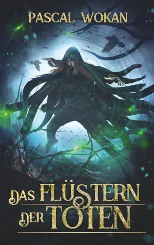DAS FLÜSTERN DER TOTEN
