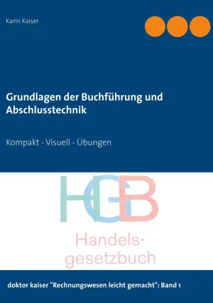 GRUNDLAGEN DER BUCHFÜHRUNG UND ABSCHLUSSTECHNIK
