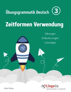 LINGOLIA ÜBUNGSGRAMMATIK DEUTSCH TEIL 3