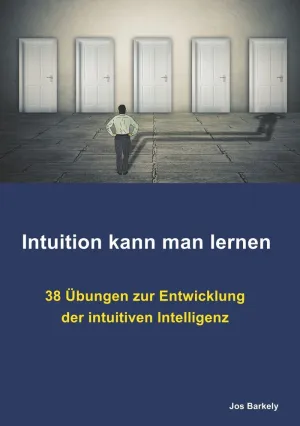 INTUITION KANN MAN LERNEN