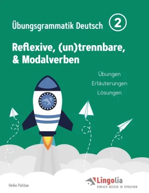 LINGOLIA ÜBUNGSGRAMMATIK DEUTSCH TEIL 2
