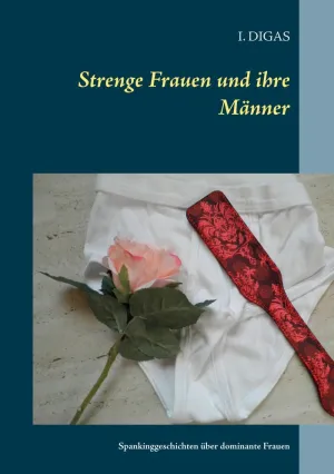 STRENGE FRAUEN UND IHRE MÄNNER